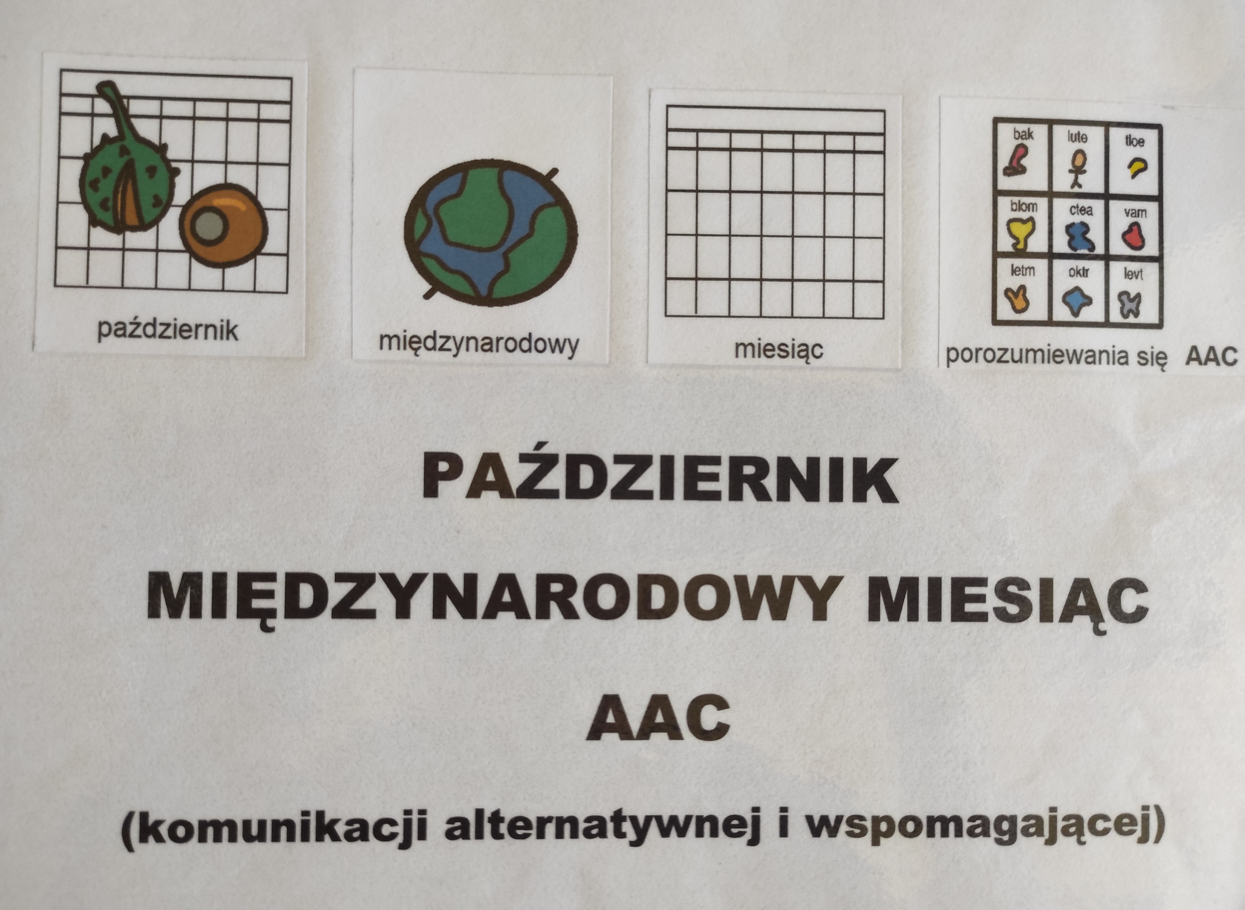 PAŹDZIERNIK – MIESIĄCEM KOMUNIKACJI AAC