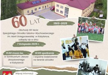 JUBILEUSZ 60-LECIA SOSW W KOBYLANCE